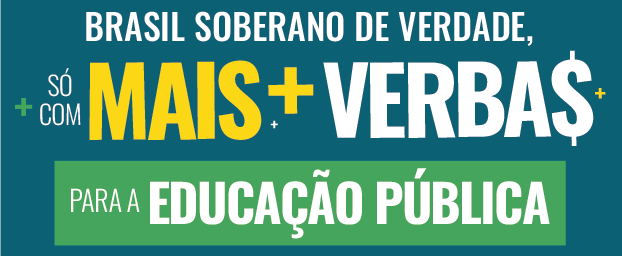 Mais Verbas para a Educação Pública